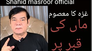 palestine story  shahid masroor official [upl. by Bernette]