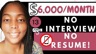 13 Hiring Immediately Work from Home Jobs 2024 [upl. by Erroll500]