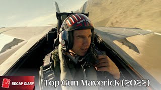 Movie Recap Top Gun Maverick 2022 Danger Takes Flight [upl. by Tamar466]