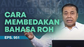 CARA BEDAKAN BAHASA ROH DARI TUHAN ATAU DARI DIRI SENDIRI  ABAM 951  Pdt Dr Erastus Sabdono [upl. by Barbuto867]