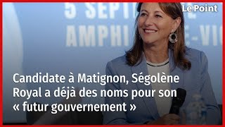 Candidate à Matignon Ségolène Royal a déjà des noms pour son « futur gouvernement » [upl. by Eneja654]