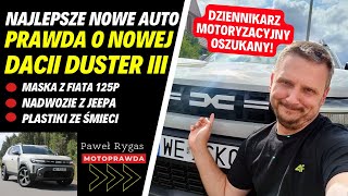 Klątwa Dustera Prawda o Dacia Duster 3 generacji [upl. by Reggi17]