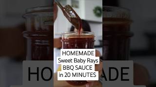 20 Minute Homemade Sweet Baby Rays BBQ Sauce  I’ve been making this recipe for 13 years [upl. by Bernete]