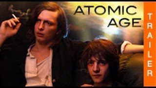 ATOMIC AGE  LÂge Atomique  International Teaser Englsubs HD [upl. by Hagen621]