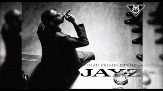 JayZ  Dead Presidents 3 Original [upl. by Nwahsak]