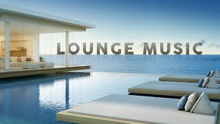 Lounge Music  Playlist [upl. by Harmony]