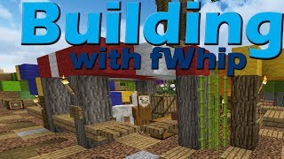 Building with fWhip  Market Stalls Awaaayyyy 022  Minecraft 112 survival [upl. by Cralg]