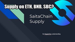 SaitaChain  Circulating supply after all burns What is final number on ETH on BNB on SBC [upl. by Mazonson849]