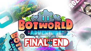 botworld adventure  Final end [upl. by Weiss781]