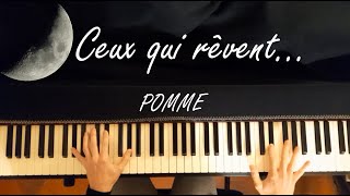 Ceux qui rêvent  Pomme Piano Cover [upl. by Kannav191]