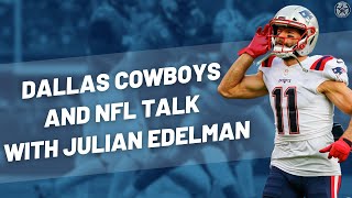 Julian Edelman Talks Dallas Cowboys New England Patriots Jameson And More  Blogging The Boys [upl. by Eicrad479]