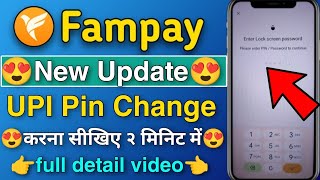 Fampay UPI Pin Change kaise kare  How to change UPI Pin in fampay [upl. by Loggia]