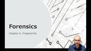 Fingerprinting Chapter 6  Forensic Science [upl. by Irene]