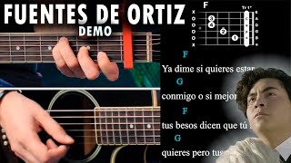 Fuentes De Ortiz  Ed Maverick GUITARRA Tutorial  DEMO  Acordes [upl. by Leik927]