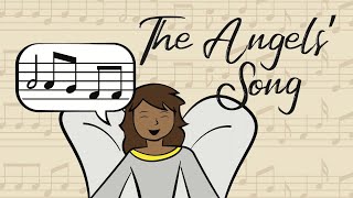 The Angels Song  Bible Story Video [upl. by Samuelson]