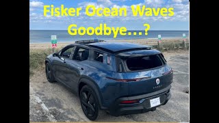 Fisker Ocean WavesGoodbye [upl. by Schug650]