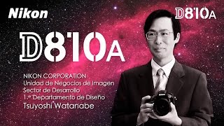 Nikon D810A  El mundo de la Astrofotografía  La entrevista [upl. by Rolph548]