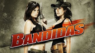 Bandidas 2006 Trailer HD [upl. by Kelcie]