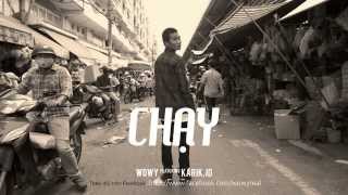 Wowy  Chạy [upl. by Willard]