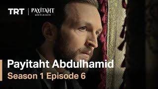 Payitaht Abdulhamid  Season 1 Episode 16 English Subtitles [upl. by Ainomar]