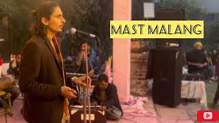 Mast Malang  Sarosh Khan Rokhri  Live Performance [upl. by Yenolem]