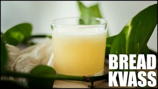 Bread Kvass  Fermented Bread Drink Recipe [upl. by Ginelle157]