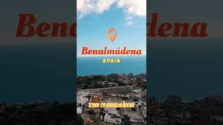 Top Living Destination Benalmadena Spain On The Costa Del Sol shorts newvideo [upl. by Nasaj51]