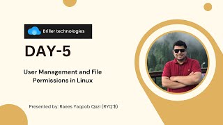 Day 5 User Management and File Permissions in Linux  Briller Technologies  RYQ [upl. by Hokanson755]