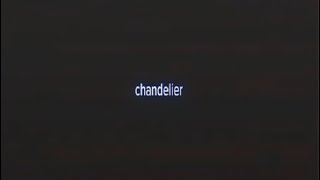 Chandelier  Will Paquin Lyrics [upl. by Aisinoid]