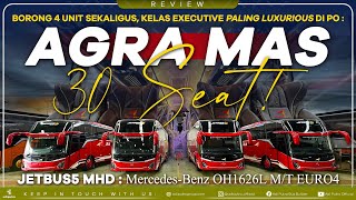 AGRA MAS Borong 4 Unit Sekaligus Kelas Executive Paling Luxurious JETBUS5 MHD MercedesBenz OH1626L [upl. by Dougie128]