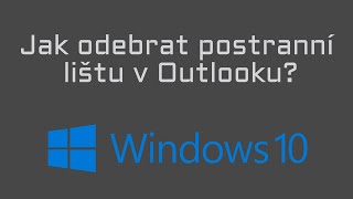 Jak odebrt postranní lištu v Outlooku Windows10 Outlook [upl. by Kirstyn]