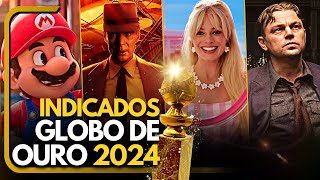 OS INDICADOS ao GLOBO DE OURO 2024 [upl. by Creath]