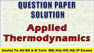 VTU Question Paper Solution  Applied Thermodynamic  4 Sem Mechanical  As Per New Scheme [upl. by Celin]