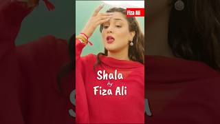 Fiza Ali Shala  New Song Teaser  ShalaSong fizaali [upl. by Garlanda805]