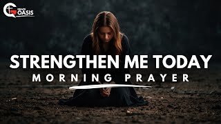 Pray This to Stand Against Unseen Forces and Arm Yourself with Gods Truth  Morning Prayer [upl. by Euhc]