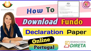 How To Download Fundo Declaration Paper Desemprego declaração de subsídios Letter  Portugal Info [upl. by Cloe]