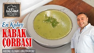 KABAK ÇORBASI TARİFİ  HEM KOLAY HEMDE LEZZETLİ  ÇORBA TARİFLERİ  Soup Recipes  Suppenrezepte [upl. by Svetlana729]