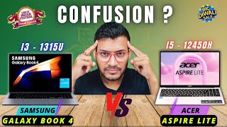 SAMSUNG Galaxy Book 4 Vs Acer Aspire Lite🔥i5 12450H Vs i3 1315U🔥Diwali Sale🔥Amazon Great Indian Sale [upl. by Aik]