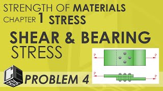 Mechanics of Deformable Bodies  Chapter 1 Shear amp Bearing Stress Prob 4 PH [upl. by Poirer]