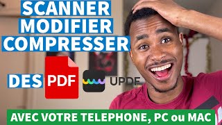 Comment scanner compresser modifier des PDF avec son téléphone PC ou Mac l UPDF [upl. by Yuhas339]