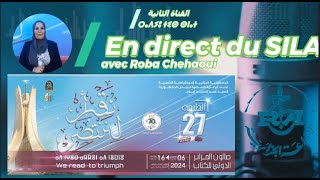 SILA 2024 Suivez lémission en direct du SILA de 14h15 à 15h avec Roba Chehaoui [upl. by Aelhsa]