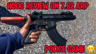 Hood review on 762 ArP  police came🤦🏾‍♂️ [upl. by Ecnar]