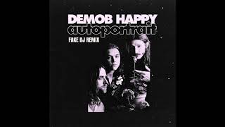 Demob Happy  Autoportrait Fake Dj Remix [upl. by Hezekiah511]