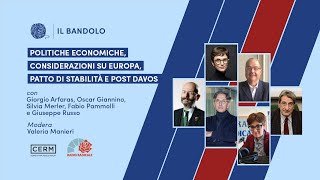 Politiche economiche considerazioni su Europa patto di stabilità e post Davos  Il Bandolo [upl. by Svensen]