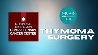 15 THYMOMA SURGERY [upl. by Damick]