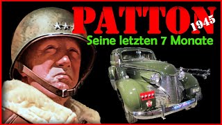 PATTON 1945  seine letzten 7 Monate  Unfall oder Mord [upl. by Procter]