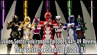 Juken Sentai Gekiranger Episodes 44  49 Review [upl. by Sapphera324]