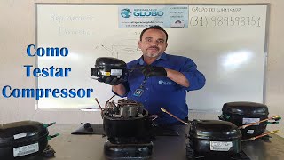 Como testar compressor de geladeira  Aula 12 Refrigeração Doméstica [upl. by Fleming238]