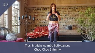 Online buikdansen  1 minuut tips amp tricks  3 Choo Choo Shimmy [upl. by Catherina]