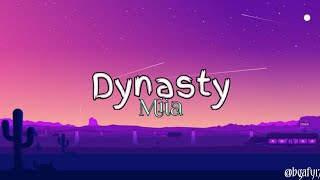 Dynasty  Miia Lyrics [upl. by Allegra]